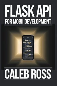 Flask API For mobile App Development
