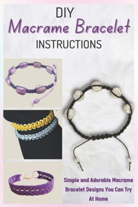 DIY Macramé Bracelet Instructions