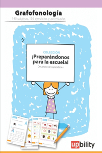 Desarrollo de la conciencia grafofonológica