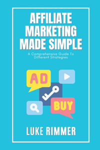 Affiliate Marketing Made Simple