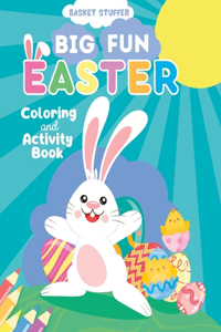 Big Fun Easter Coloring and Activity Book for Kids