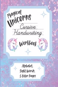 Magical Unicorns Cursive Handwriting Workbook