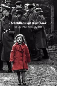 Schindler's List Quiz Book