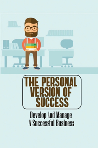 The Personal Version Of Success