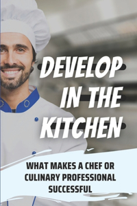 Develop In The Kitchen