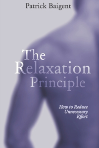 The Relaxation Principle