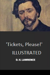 Tickets, Please!' Illustrated