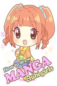 How To Draw Manga Chibi Girls