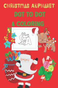 Christmas Alphabet Dot to Dot & Coloring