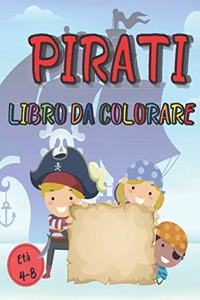 Libro da Colorare Pirati Età 4-8