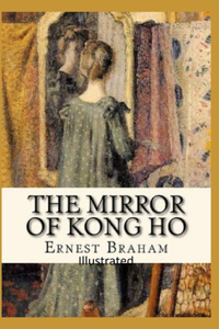The Mirror of Kong Ho Illustrated