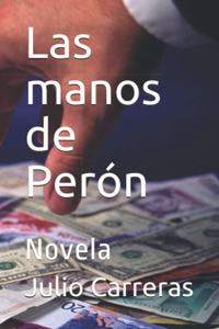 Las manos de Perón