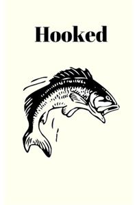 Hooked