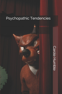 Psychopathic Tendencies