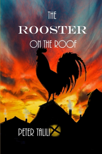 Rooster on the Roof