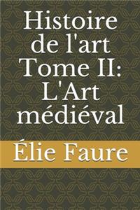 Histoire de l'art Tome II