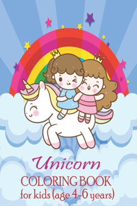 Unicorn Coloring Book For Kids (Age 4-6 Years)