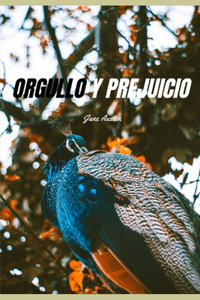 Orgullo Y Prejuicio