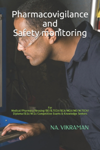 Pharmacovigilance and Safety monitoring