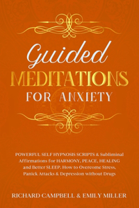 Guided Meditations for Anxiety