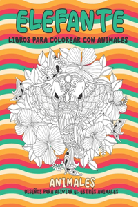 Libros para colorear con animales - Diseños para aliviar el estrés Animales - Animales - Elefante