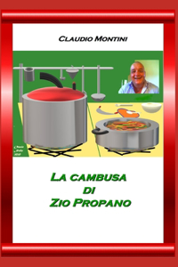 La cambusa di zio Propano