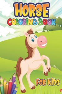 Horses Coloring Book for Kids