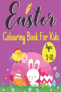 Easter Colouring Book For Kids Ages 3-10