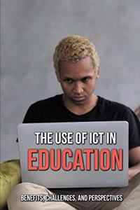 Use Of ICT In Education