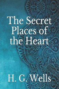 The Secret Places of the Heart