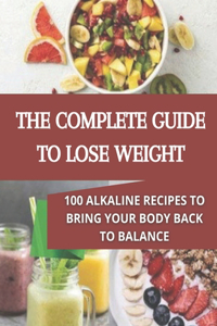 The complete guide to lose weight