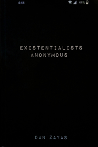 Existentialists Anonymous