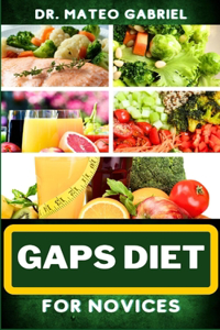 Gaps Diet for Novices
