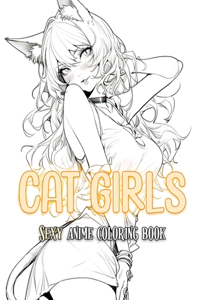 Cat Girls Sexy Anime Coloring Book