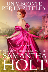 Un Visconte per la Zitella