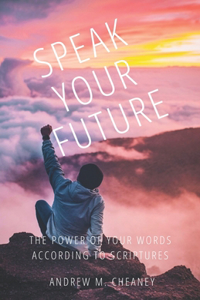 Speak Your Future