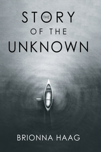 Story of the Unknown