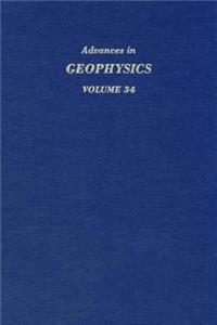 Advances in Geophysics Volume 34