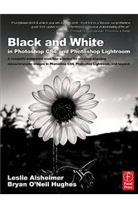 Black and White in Photoshop Cs4 and Photoshop Lightroom