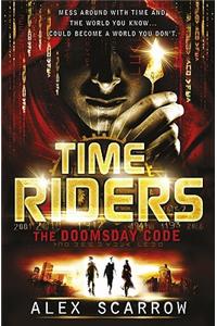 TimeRiders: The Doomsday Code (Book 3)