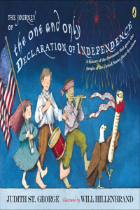 Journey of the One and Only Declaration of Independence
