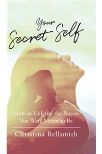 Your Secret Self