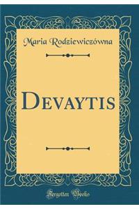 Devaytis (Classic Reprint)