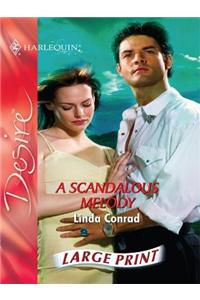 A Scandalous Melody