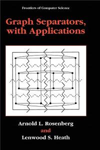 Graph Separators, with Applications