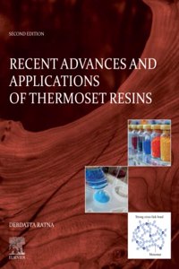 Recent Advances and Applications of Thermoset Resins