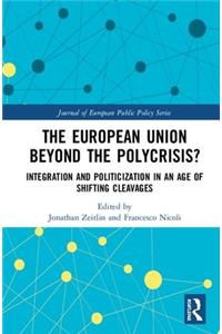 The European Union Beyond the Polycrisis?