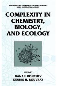 Complexity in Chemistry, Biology, and Ecology