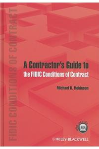 Contractor's Guide to the Fidic Conditions of Contract