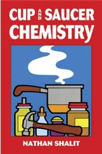 Cup and Saucer Chemistry